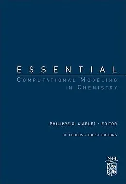 E-Book (pdf) Essential Computational Modeling in Chemistry von Philippe G. Ciarlet