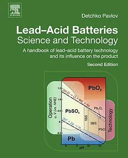 E-Book (epub) Lead-Acid Batteries: Science and Technology von D. Pavlov