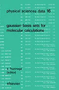 E-Book (pdf) Gaussian Basis Sets for Molecular Calculations von S. Huzinaga, J. Andzelm, E. Radzio-Andzelm