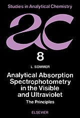 E-Book (pdf) Analytical Absorption Spectrophotometry in the Visible and Ultraviolet von L. Sommer