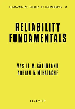 E-Book (pdf) Reliability Fundamentals von V. M. Catuneanu, A. N. Mihalache