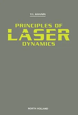 E-Book (pdf) Principles of Laser Dynamics von Y. I. Khanin