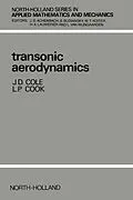 E-Book (pdf) Transonic Aerodynamics von J. D. Cole, L. P. Cook