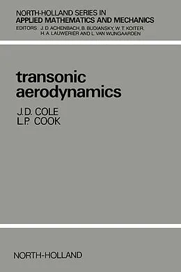 E-Book (pdf) Transonic Aerodynamics von J. D. Cole, L. P. Cook