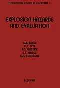 E-Book (pdf) Explosion Hazards and Evaluation von W. E. Baker, P. A. Cox, J. J. Kulesz