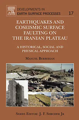 E-Book (epub) Earthquakes and Coseismic Surface Faulting on the Iranian Plateau von Manuel Berberian