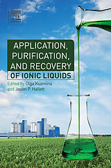 eBook (pdf) Application, Purification, and Recovery of Ionic Liquids de 