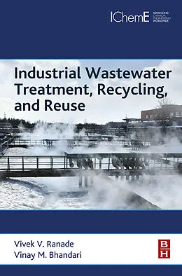 E-Book (epub) Industrial Wastewater Treatment, Recycling and Reuse von Vivek V. Ranade, Vinay M Bhandari