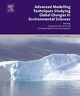 eBook (pdf) Advanced Modelling Techniques Studying Global Changes in Environmental Sciences de 