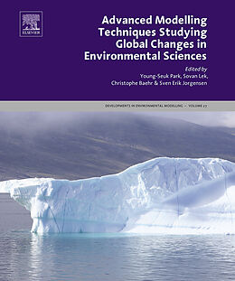 eBook (pdf) Advanced Modelling Techniques Studying Global Changes in Environmental Sciences de 