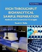 Couverture cartonnée High Throughput Bioanalytical Sample Preparation de Wells David A.