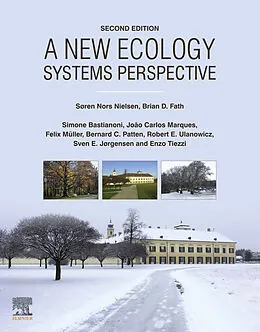 E-Book (pdf) A New Ecology von Soeren Nors Nielsen, Brian D. Fath, Simone Bastianoni
