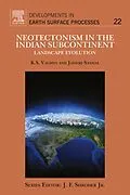 E-Book (epub) Neotectonism in the Indian Subcontinent von K. S. Valdiya, Jaishri Sanwal