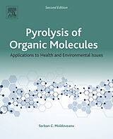 eBook (epub) Pyrolysis of Organic Molecules de Serban C. Moldoveanu