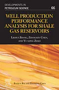 E-Book (epub) Well Production Performance Analysis for Shale Gas Reservoirs von Liehui Zhang, Zhangxin Chen, Yu-Long Zhao