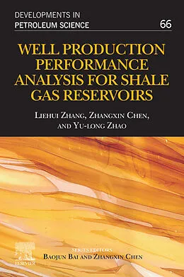 E-Book (epub) Well Production Performance Analysis for Shale Gas Reservoirs von Liehui Zhang, Zhangxin Chen, Yu-Long Zhao