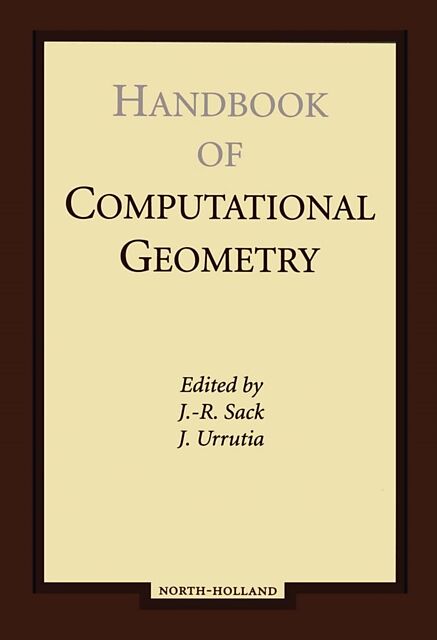 Handbook of Computational Geometry
