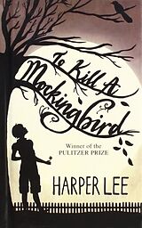Couverture cartonnée To Kill a Mockingbird de Harper Lee