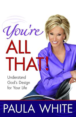 eBook (epub) You're All That! de Paula White