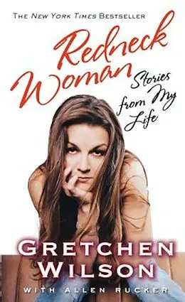 E-Book (epub) Redneck Woman von Gretchen Wilson