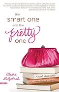 E-Book (epub) Smart One and the Pretty One von Claire LaZebnik
