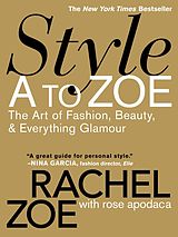 E-Book (epub) Style A to Zoe von Rachel Zoe