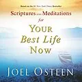 E-Book (epub) Scriptures and Meditations for Your Best Life Now von Joel Osteen