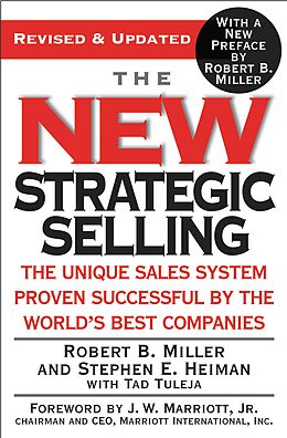 E-Book (epub) New Strategic Selling von Robert B. Miller, Stephen E. Heiman, Tad Tuleja