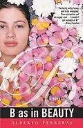 E-Book (epub) B as in Beauty von Alberto Ferreras