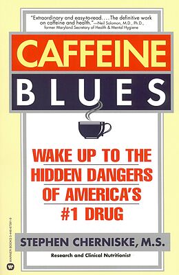 eBook (epub) Caffeine Blues de Stephen Cherniske