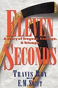 E-Book (epub) Eleven Seconds von Travis Roy, E. M. Swift