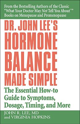 eBook (epub) Dr. John Lee's Hormone Balance Made Simple de John R. Lee, Virginia Hopkins