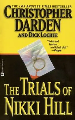 E-Book (epub) Trials of Nikki Hill von Christopher Darden, Dick Lochte