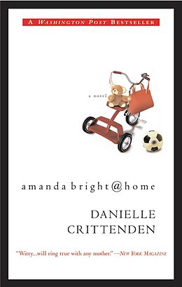 E-Book (epub) Amanda Bright @ Home von Danielle Crittenden