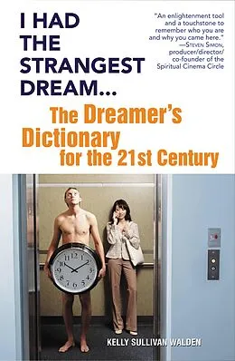 E-Book (epub) I Had the Strangest Dream... von Kelly Sullivan Walden