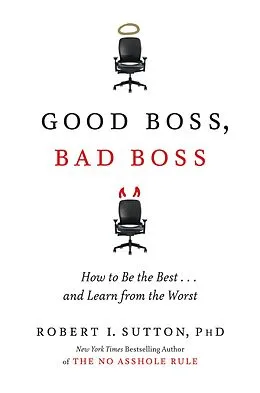 E-Book (epub) Good Boss, Bad Boss von Robert I. Sutton