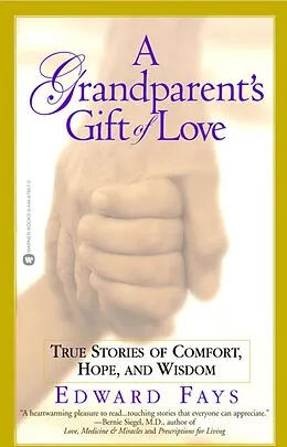 E-Book (epub) Grandparent's Gift of Love von Edward Fays