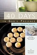E-Book (epub) 40 Days In God's Presence von Rebecca Barlow Jordan