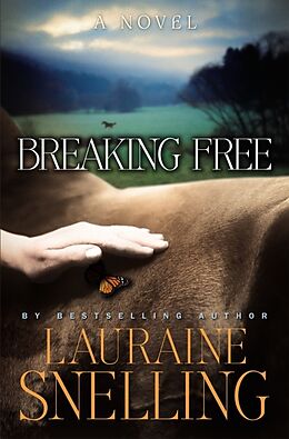Kartonierter Einband Breaking Free von Lauraine Snelling