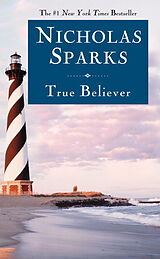 Couverture cartonnée True Believer de Nicholas Sparks