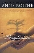 Couverture cartonnée Lovingkindness de Anne Roiphe