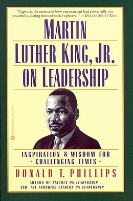 Couverture cartonnée Martin Luther King, Jr., on Leadership de Donald T Phillips