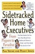 Couverture cartonnée Sidetracked Home Executives(tm) de Pam Young, Peggy Jones