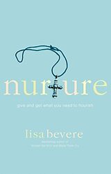 Couverture cartonnée Nurture de Lisa Bevere