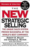 Couverture cartonnée The New Strategic Selling de Robert B Miller, Stephen E Heiman, Tad Tuleja