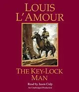 Audio CD (CD/SACD) The Key-Lock Man von Louis L'Amour, Jason Culp