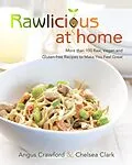 E-Book (epub) Rawlicious at Home von Angus Crawford, Chelsea Clark