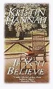 Poche format A If You Believe von Kristin Hannah