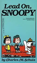 Taschenbuch Lead On, Snoopy von Charles M. Schulz