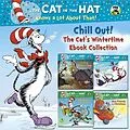 E-Book (epub) Chill Out! The Cat's Wintertime Ebook Collection (Dr. Seuss/Cat in the Hat) von Tish Rabe